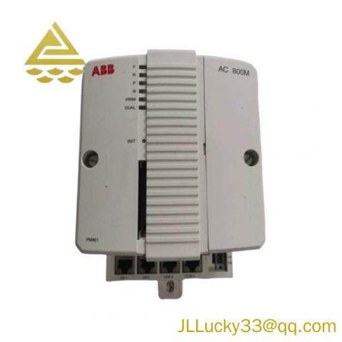 ABB PM861K01 3BSE018105R1 Processor Module: Industrial Control Solution for Enhanced Efficiency